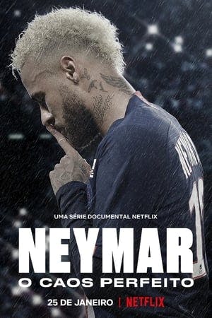 Cover de la série Neymar, le chaos parfait